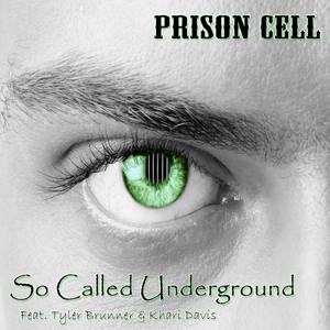 Prison Cell (feat. Tyler Brunner & Khari Davis)