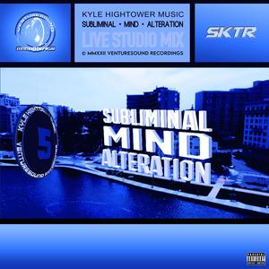 Subliminal Mind Alteration (Explicit)