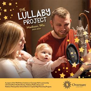 The Lullaby Project Madison Wis. 2023-2024