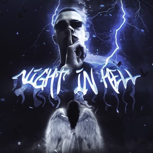 Night in Hell (Explicit)