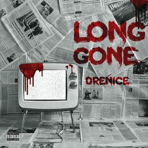 Long Gone (Explicit)