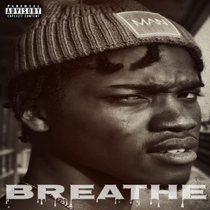 Breathe (Explicit)