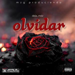 Olvidar (Explicit)