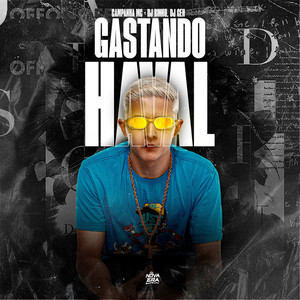 Gastando Haval (Explicit)