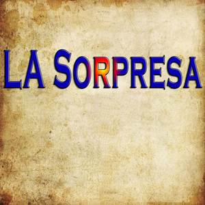 La Sorpresa