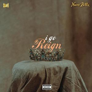 I GO REIGN
