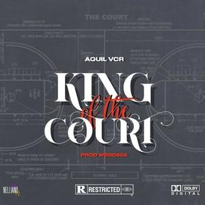 King Of The Court (Explicit)