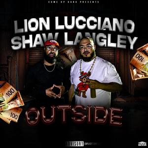 Outside (feat. Shaw Langley) [Explicit]