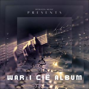 Warɛi Cië Album