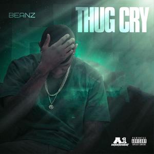 Thug Cry (Explicit)