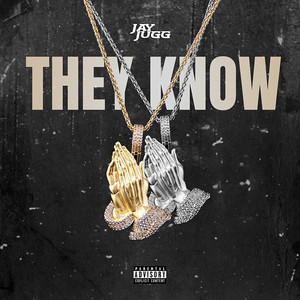 They Know (Explicit)