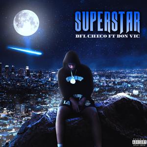 Superstar (feat. Don vic) [Explicit]