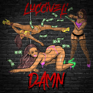 Damn (Explicit)