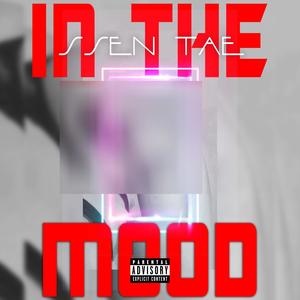 In The Mood (Explicit)