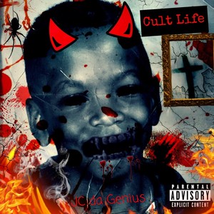 Cult Life (Explicit)