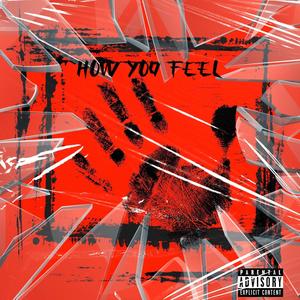 Carma (How you feel) (feat. Nate Thomas) [Explicit]