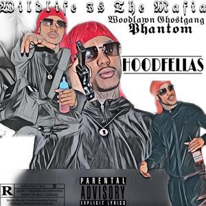 HoodFellas (Explicit)