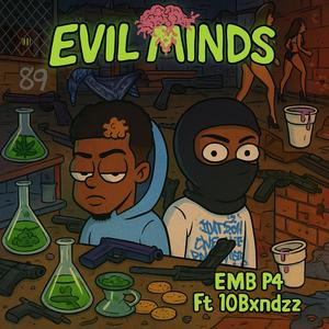 Evil Minds (feat. 10Bxndz) (Radio Edit|Explicit)