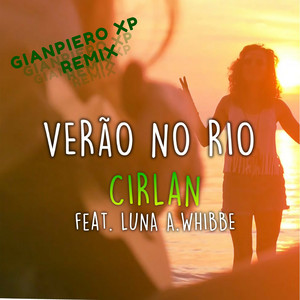 Verão no Rio (feat. Luna A. Whibbe) (Gianpiero XP Remix)