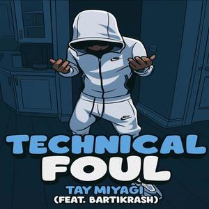 Technical Foul (feat. Bartii Krash) (Explicit)