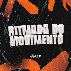 RITMADA DO MOVIMENTO (Explicit)