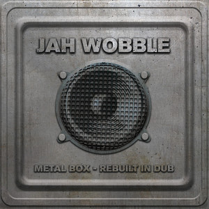 Metal Box - Rebuilt in Dub