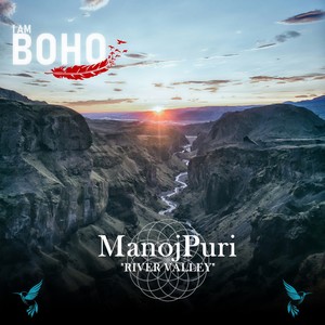Manojpuri - River Valley