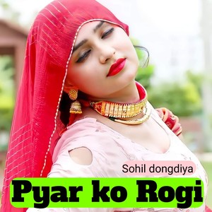 Pyar Ko Rogi