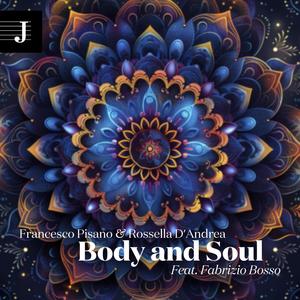 Body and Soul (feat. Fabrizio Bosso)