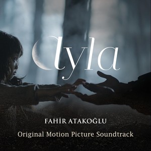 Ayla (Original Motion Picture Soundtrack)