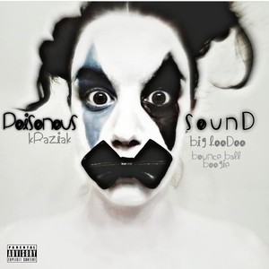 Poisonous Sound (feat. Bounce Ball Boogie)