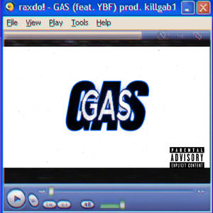 GAS (feat. YBF & killgab1) (Explicit)