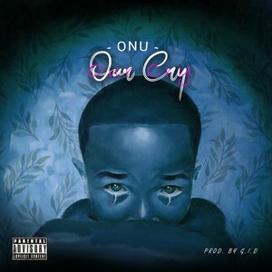 Our Cry (Explicit)