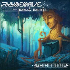 Gaian Mind (feat. Danjo Harris)