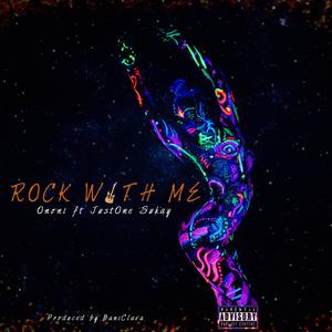 Rock with me (feat. JustOne Sukay)