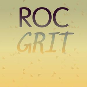 Roc Grit