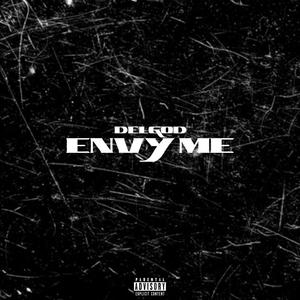 Envy Me (Explicit)