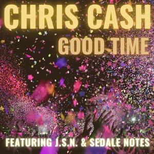 GOOD TIME (feat. J.S.N. & Sedale Notes) [Explicit]