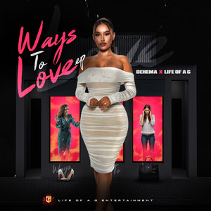 Ways to Love (Explicit)