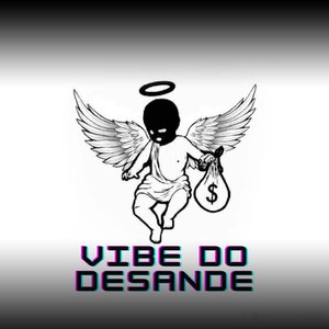 VIBE DO DESANDE