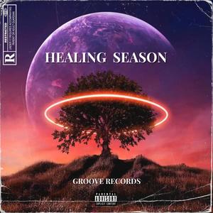 The Healing Season (Explicit)