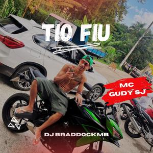 Tio Fiu (Explicit)