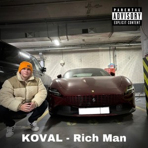 Rich Man (Explicit)