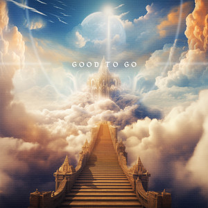 Good to Go (Explicit)