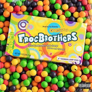 Gobstopper (feat. Fazeonerok, Bobby Craves, DJ Priority & Keef Wookie) [Explicit]