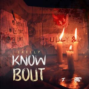 Know Boutt (Explicit)