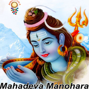 Mahadeva Manohara - Single