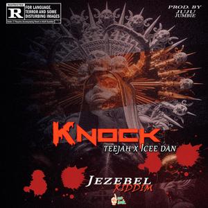 Knock (feat. Icee Dan)