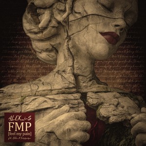 F.M.P. (Feel My Pain)