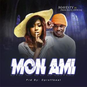 Mon Ami (feat. Prince Luv)